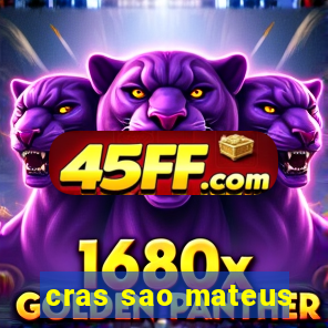cras sao mateus